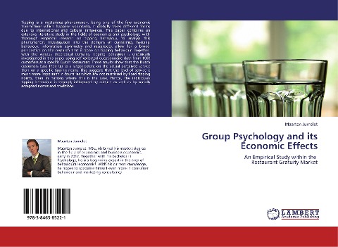 Group Psychology and its Economic Effects: An Empirical Study within the   Restaurant Gratuity Market