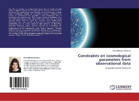 Constraints on cosmological parameters from observational data: A quintessential Universe