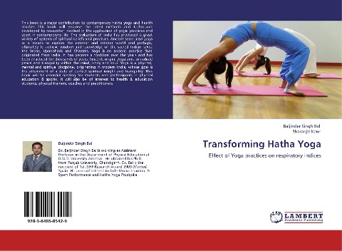 Transforming Hatha Yoga: Effect of Yoga practices on respiratory indices