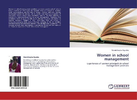Women in school management: Experiences of women principals in school management positions