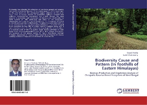 Biodiversity Cause and Pattern (In foothills of Eastern Himalayas): Biomass Production and Vegetation Analysis of Chilapatta Reserve Forest Ecosystem of West Bengal