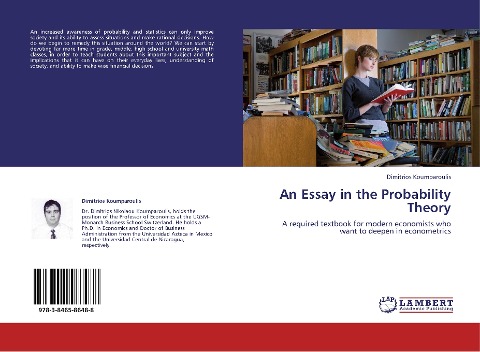 An Essay in the Probability Theory: A required textbook for modern economists who want to deepen in econometrics