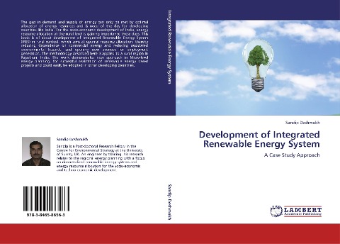 Development of Integrated Renewable Energy System: A Case Study Approach