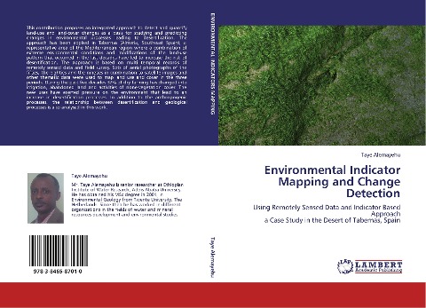 Environmental Indicator Mapping and Change Detection: Using Remotely Sensed Data and Indicator Based Approach  a Case Study in the Desert of Tabernas, Spain