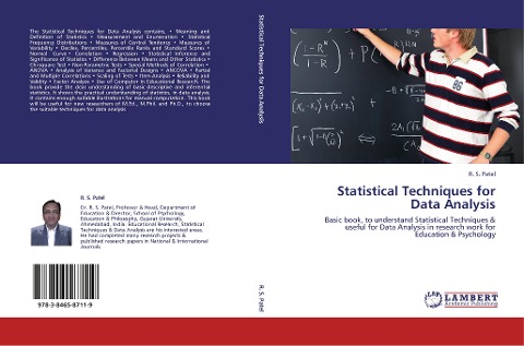 Statistical Techniques for Data Analysis: Basic book, to understand Statistical Techniques & useful for Data Analysis in research work for Education & Psychology