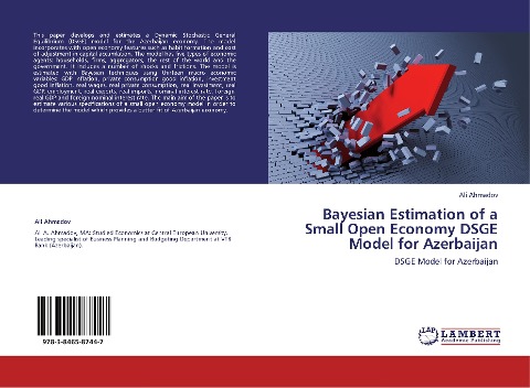 Bayesian Estimation of a Small Open Economy DSGE Model for Azerbaijan: DSGE Model for Azerbaijan