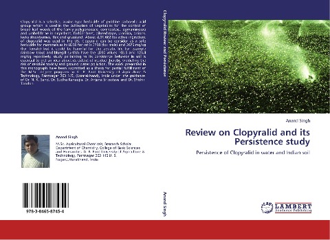 Review on Clopyralid and its Persistence study: Persistence of Clopyralid in water and Indian soil