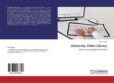University Video Library: Streaming Knowledge Via Internet
