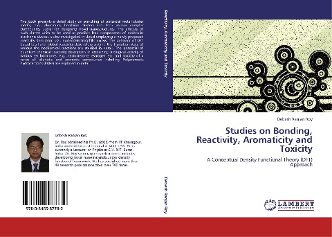 Studies on Bonding, Reactivity, Aromaticity and Toxicity: A Conceptual Density Functional Theory (DFT) Approach