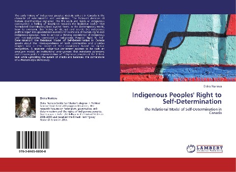 Indigenous Peoples Right to Self-Determination: The Relational Model of Self-Determination in Canada