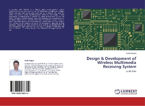 Design & Development of Wireless Multimedia Receiving System: at 60 GHz