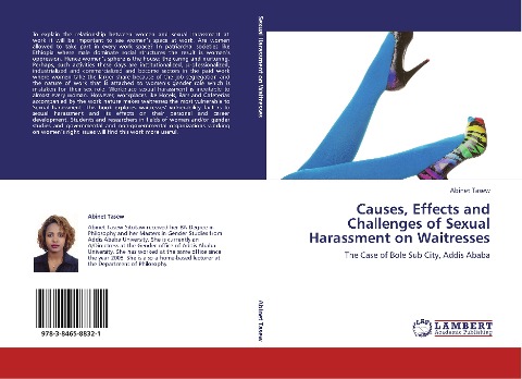 Causes, Effects and Challenges of Sexual Harassment on Waitresses: The Case of Bole Sub City, Addis Ababa