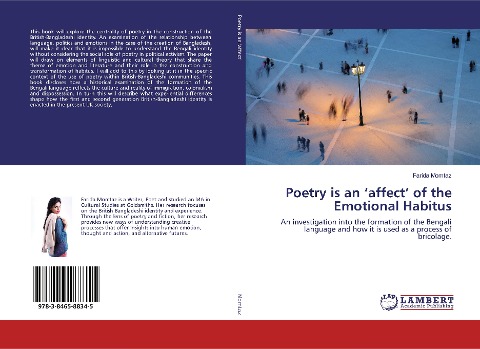 Poetry is an affect of the Emotional Habitus: An investigation into the formation of the Bengali language and how it is used as a process of bricolage.