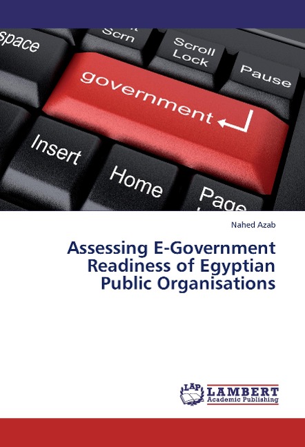 Assessing E-Government Readiness of Egyptian Public Organisations