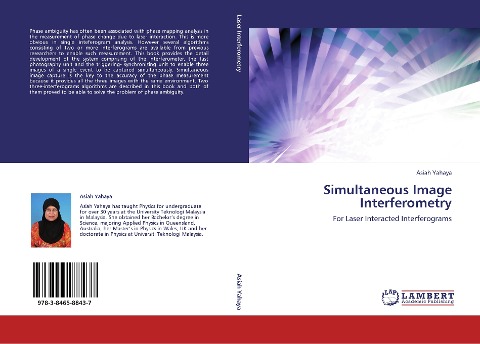 Simultaneous Image Interferometry: For Laser Interacted Interferograms