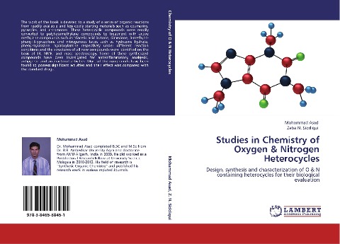Studies in Chemistry of Oxygen & Nitrogen Heterocycles: Design, synthesis and characterization of O & N containing heterocycles for their biological evaluation