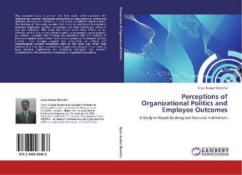 Perceptions of Organizational Politics and Employee Outcomes: A Study in Nepali Banking and Financial Institutions