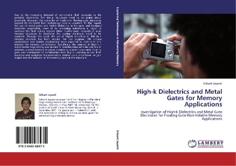 High-k Dielectrics and Metal Gates for Memory Applications: Investigation of High-k Dielectrics and Metal Gate Electrodes for Floating Gate Non-Volatile Memory Applications