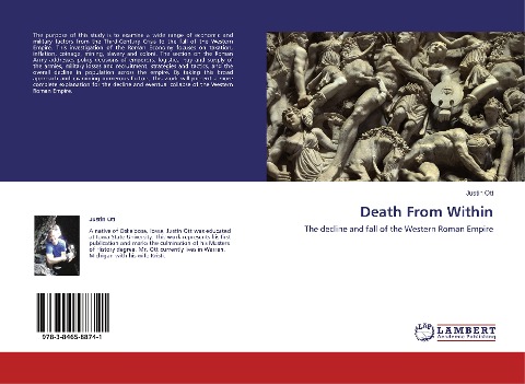 Death From Within: The decline and fall of the Western Roman Empire