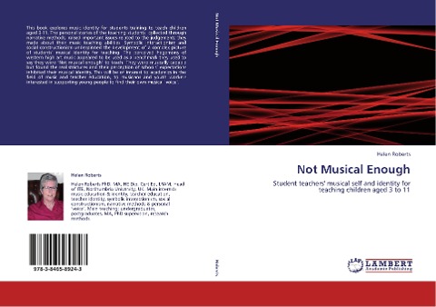 Not Musical Enough: Student teachers musical self and identity for teaching children aged 3 to 11