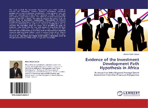 Evidence of the Investment Development Path Hypothesis in Africa: Its impact on Intra-Regional Foreign Direct Investment from the Ghanaian Perspective