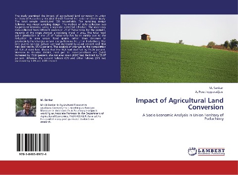 Impact of Agricultural Land Conversion: A Socio Economic Analysis in Union Territory of Puducherry