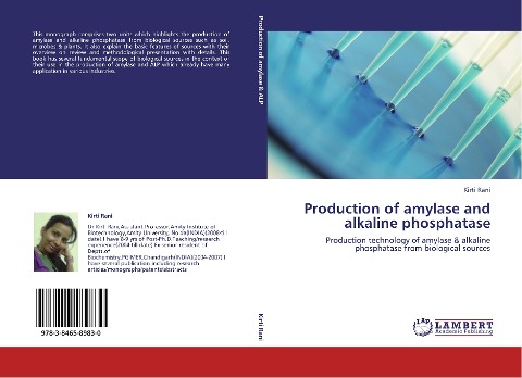 Production of amylase and alkaline phosphatase: Production technology of amylase & alkaline phosphatase from biological sources
