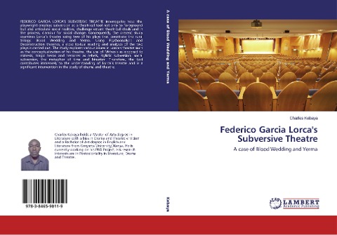 Federico Garcia Lorca's Subversive Theatre: A case of Blood Wedding and Yerma