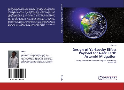 Design of Yarkovsky Effect Payload for Near Earth Asteroid Mitigation: Saving Earth from Asteroid Impact by Painting Asteroids