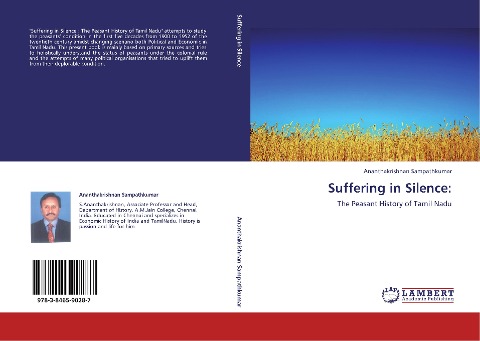 Suffering in Silence:: The Peasant History of Tamil Nadu