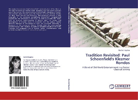 Tradition Revisited: Paul Schoenfields Klezmer Rondos: A Blend of Old-World Entertainment in a Formal Classical Setting