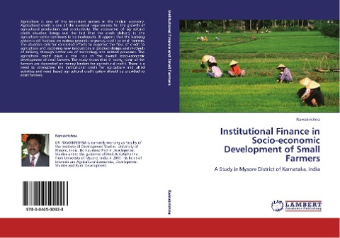 Institutional Finance in Socio-economic Development of Small Farmers: A Study in Mysore District of Karnataka, India