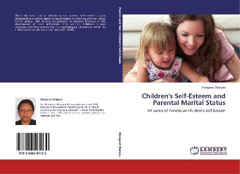 Childrens Self-Esteem and Parental Marital Status: Influence of Parents on Childrens Self-Esteem