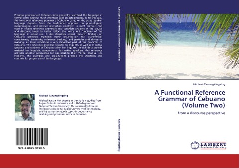 A Functional Reference Grammar of Cebuano (Volume Two): from a discourse perspective
