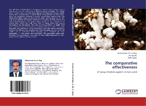 The comparative effectiveness: of spray schedule against cotton jassid