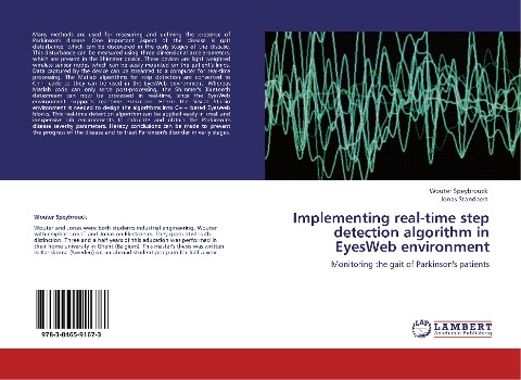 Implementing real-time step detection algorithm in EyesWeb environment: Monitoring the gait of Parkinsons patients