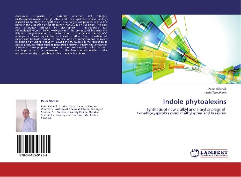 Indole phytoalexins: Synthesis of new 2-alkyl and 2-aryl analogs of 1-methoxyspirobrassinol methyl ether and brassinin