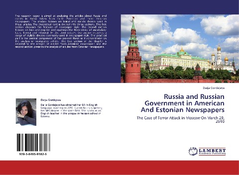 Russia and Russian Government in American And Estonian Newspapers: The Case of Terror Attack in Moscow On March 29, 2010