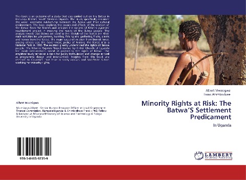 Minority Rights at Risk: The BatwaS Settlement Predicament: In Uganda
