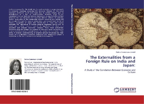 The Externalities from a Foreign Rule on India and Japan:: A Study of the Correlation Between Economy and Culture