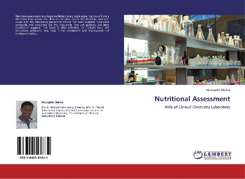 Nutritional Assessment: Role of Clinical Chemistry Laboratory