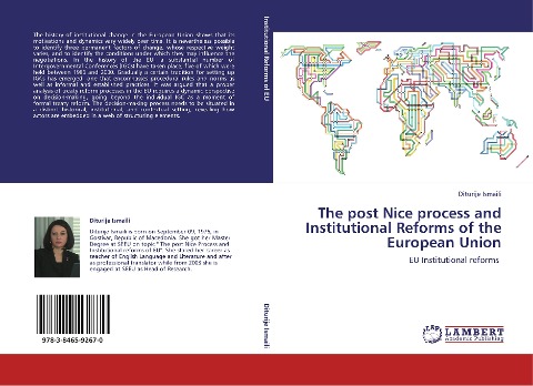 The post Nice process and Institutional Reforms of the European Union: EU Institutional reforms