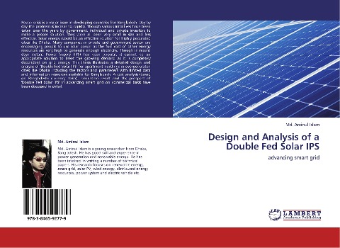 Design and Analysis of a Double Fed Solar IPS: advancing smart grid