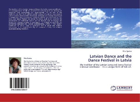 Latvian Dance and the Dance Festival in Latvia: The tradition of the Latvian Song and Dance festival is known worldwide - it is a unique form of folk art.