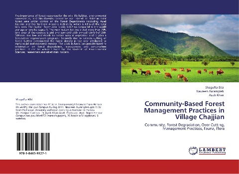 Community-Based Forest Management Practices in Village Chajjian: Community, Forest Degradation, Over Cutting, Management Practices, Fauna, Flora