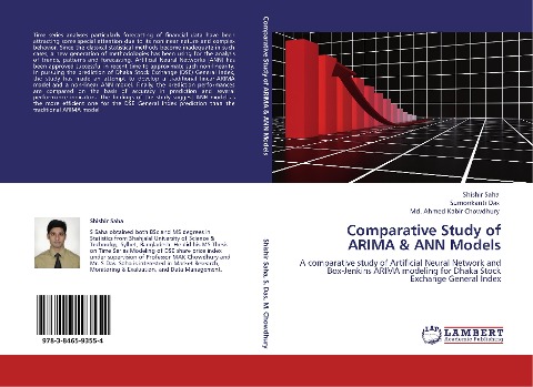 Comparative Study of ARIMA & ANN Models: A comparative study of Artificial Neural Network and Box-Jenkins ARIMA modeling for Dhaka Stock Exchange General Index