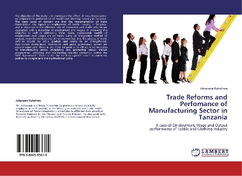 Trade Reforms and Perfomance of Manufacturing Sector in Tanzania: A case of Employment, Wage and Output performance of Textile and Clothing Industry
