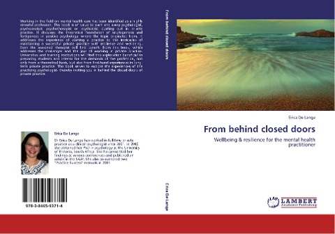 From behind closed doors: Wellbeing & resilience for the mental health practitioner