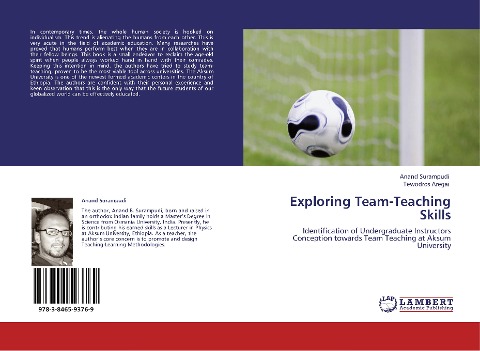 Exploring Team-Teaching Skills: Identification of Undergraduate Instructors Conception towards Team Teaching at Aksum University