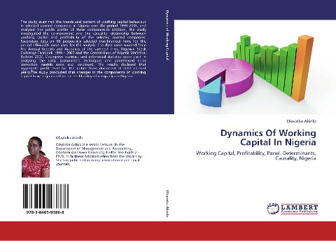 Dynamics Of Working Capital In Nigeria: Working Capital, Profitability, Panel, Determinants, Causality, Nigeria